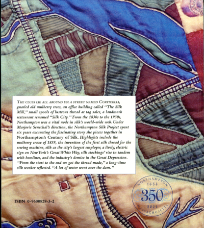 Northampton's Century of Silk (back cover)